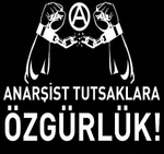 anarşist tutsaklara özgürlük.jpg