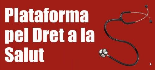 Plataforma Dret a la Salut