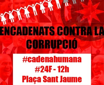 Diumenge #24F cadena humana contra la corrupció a Pl. Sant Jaume