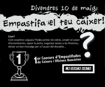 Divendres #10M, Empastifa la banca