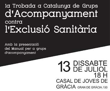 Dissabte 13 Juliol, Primera Trobada de Grups d'Acompanyament "Jo Si Sanitat"